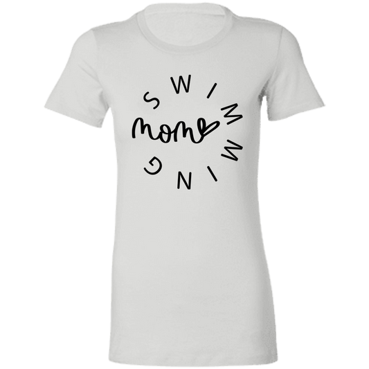 Swimming Mom Text- Ladies' Favorite T-Shirt