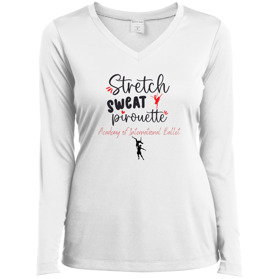 Stretch, Sweat, Pirouette- Ladies’ Long Sleeve Performance V-Neck Tee