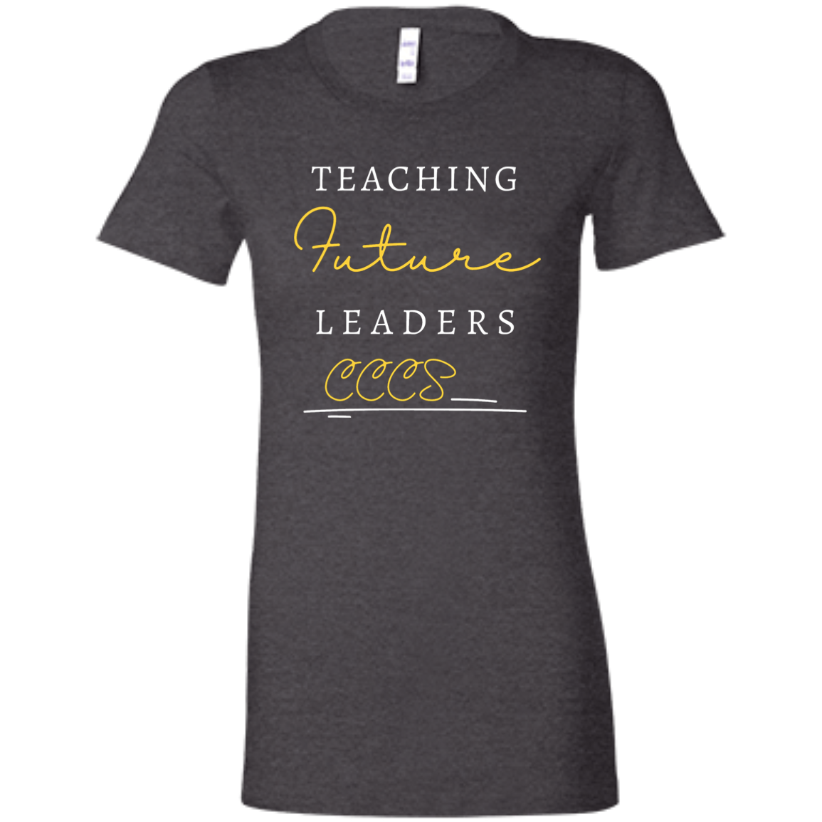 Teaching Future Leaders- Ladies' Favorite T-Shirt
