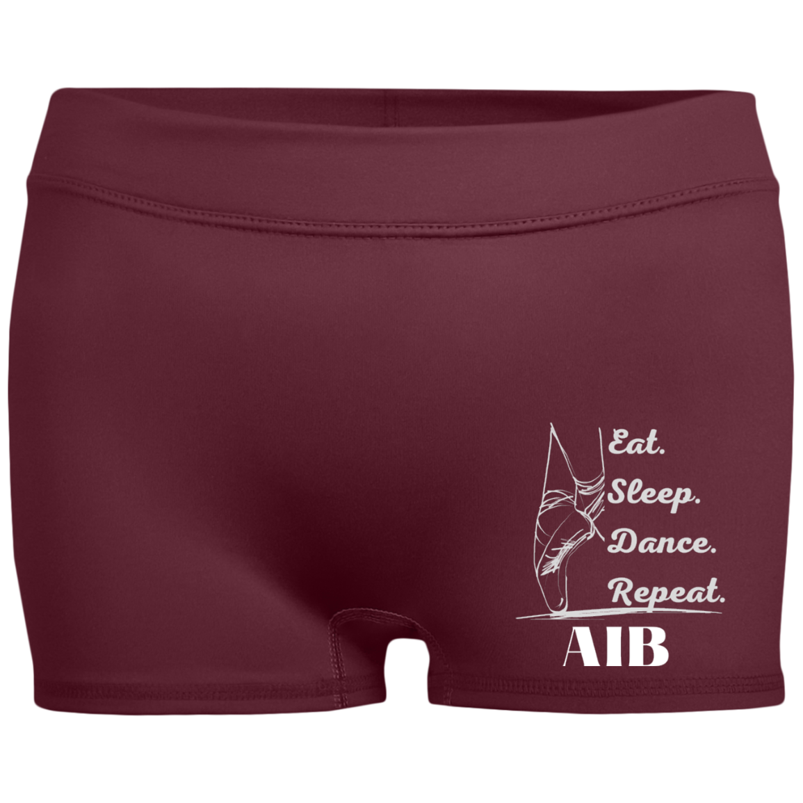 Eat. Sleep. Dance. Repeat. AIB- Ladies' Fitted Moisture-Wicking 2.5 inch Inseam Shorts
